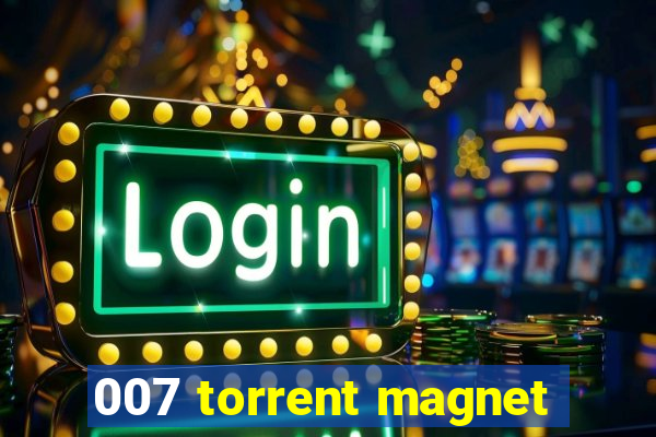 007 torrent magnet